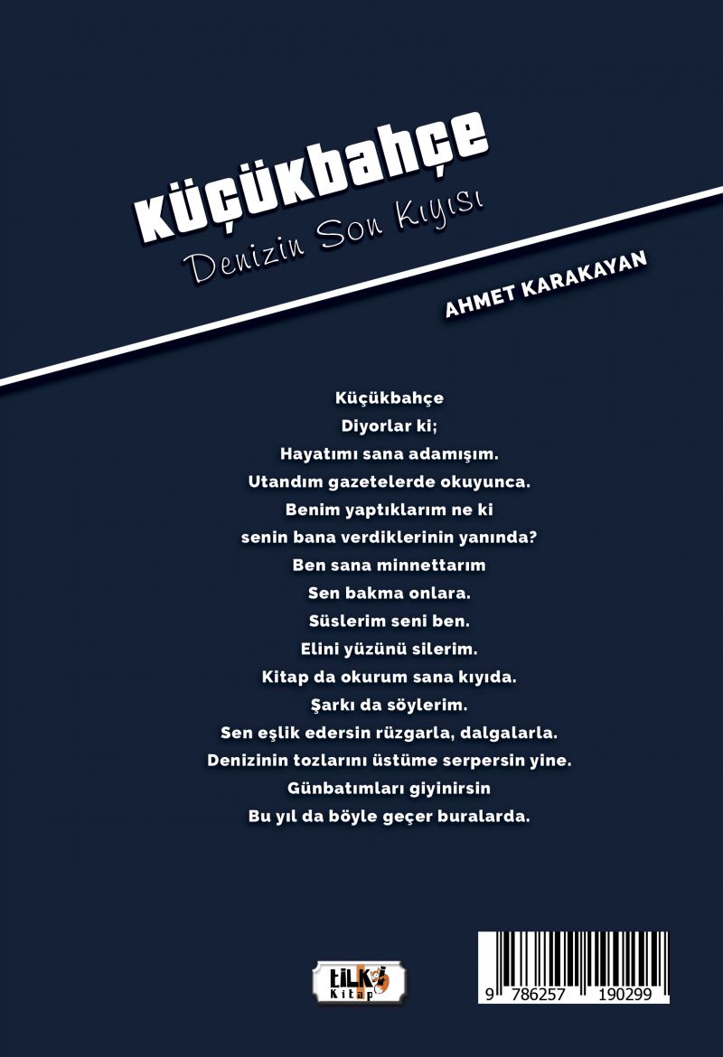 Küçükbahçe - Denizin Son Kıyısı