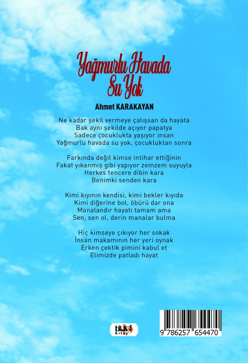 Yağmurlu Havada Su Yok