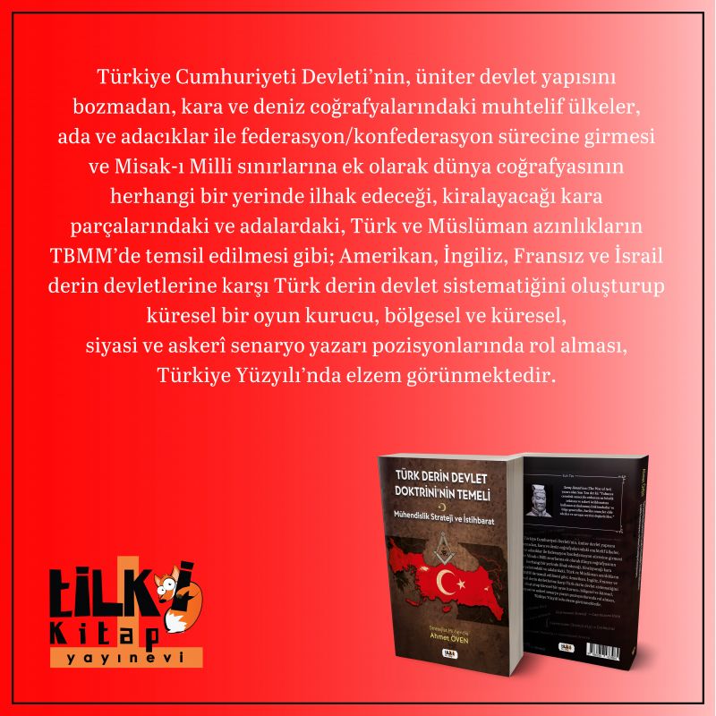Türk Derin Devlet Doktrini`nin Temeli; Mühendislik Strateji ve İstihbarat`ın Analitik Kombinasyonu ve Sistem Dinamiği ile Entegrasyonu