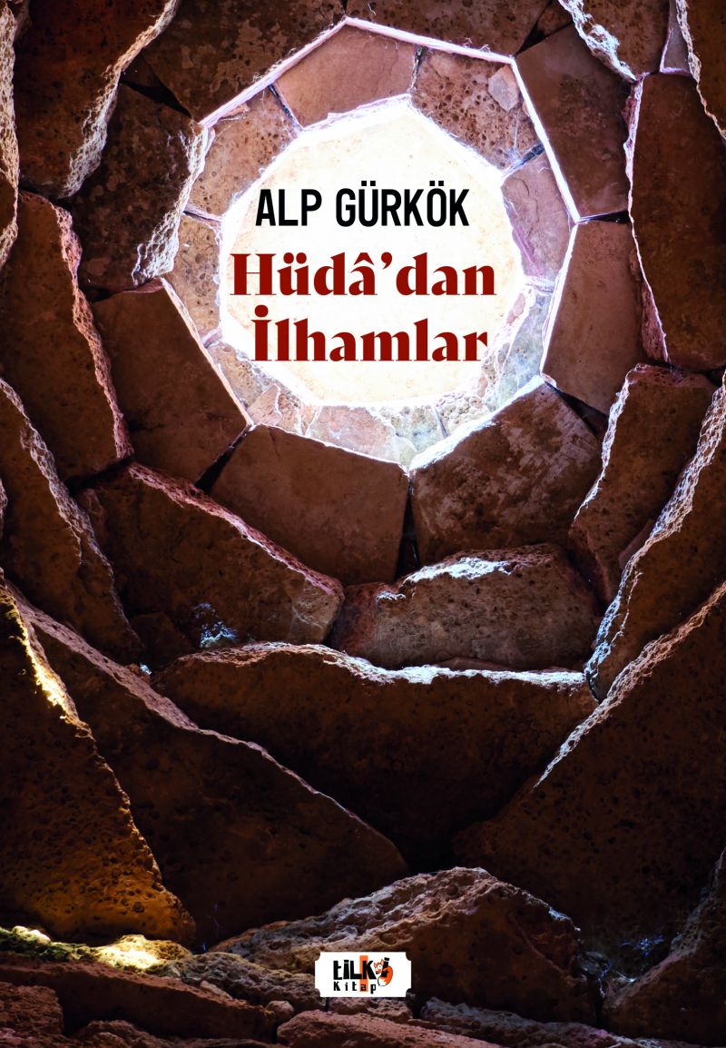Hüdâ`dan İlhamlar