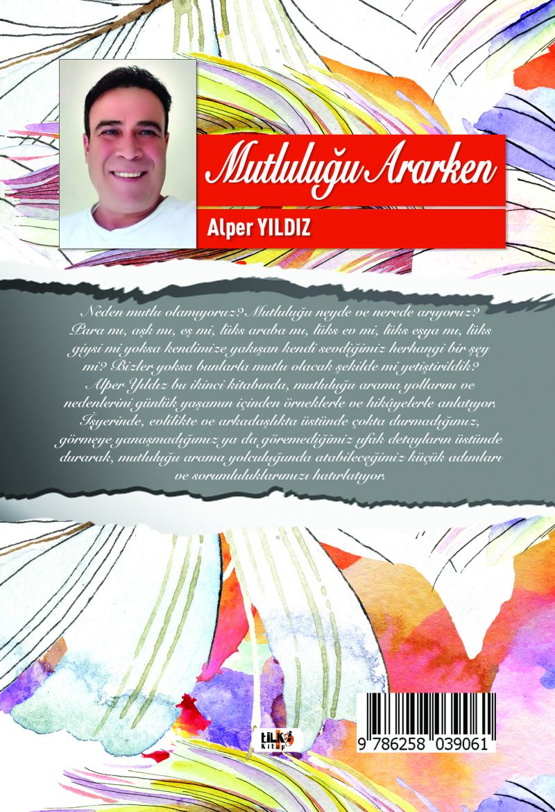 Mutluluğu Ararken