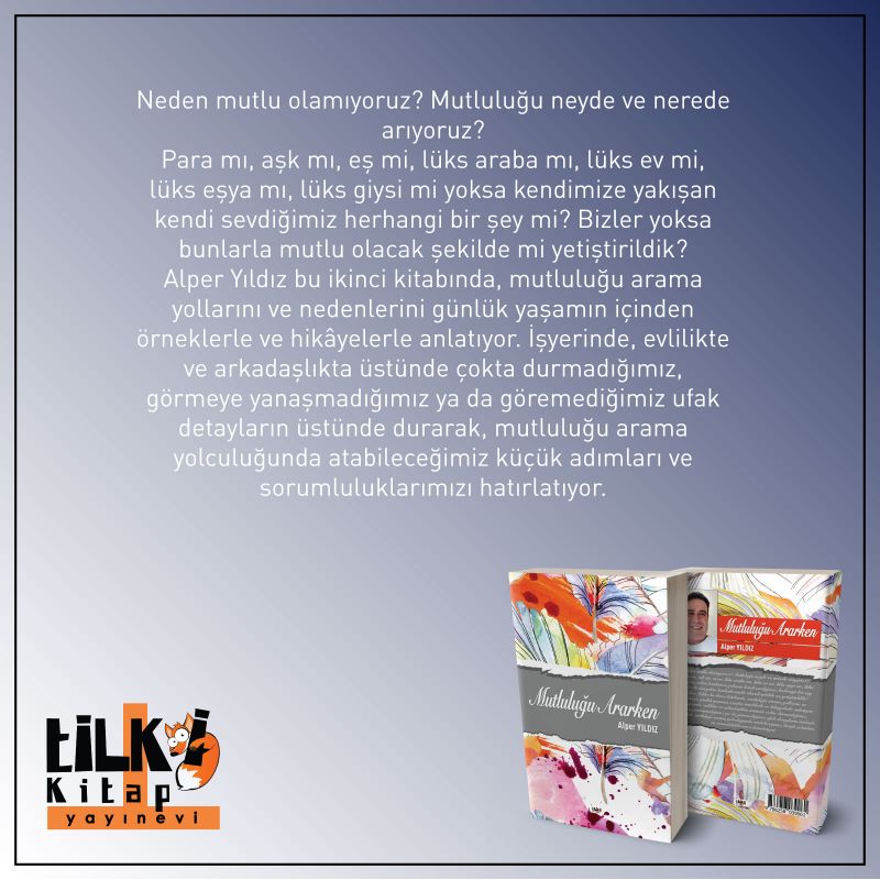 Mutluluğu Ararken
