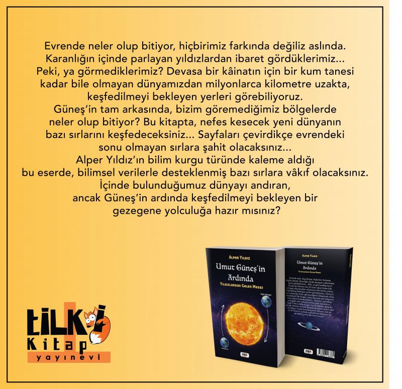 Umut Güneş`in Ardında (Bilim Kurgu)