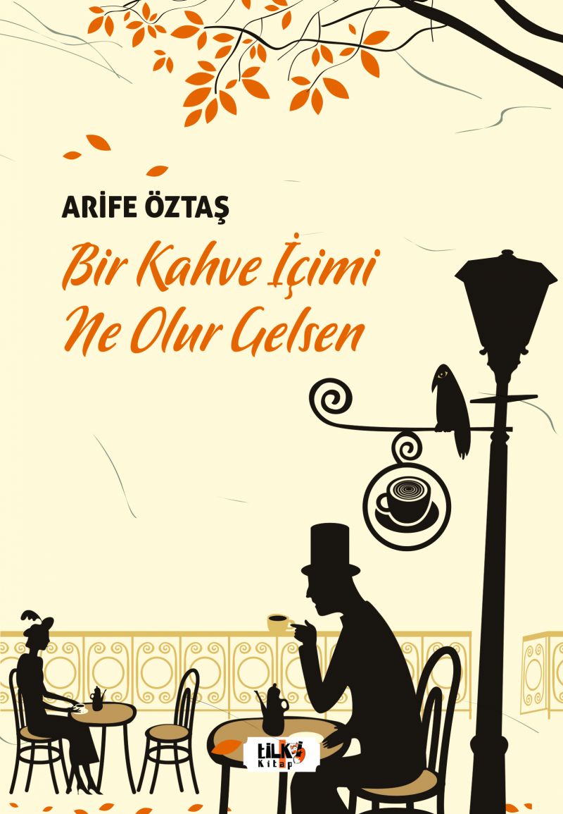 Bir Kahve İçimi Ne Olur Gelsen