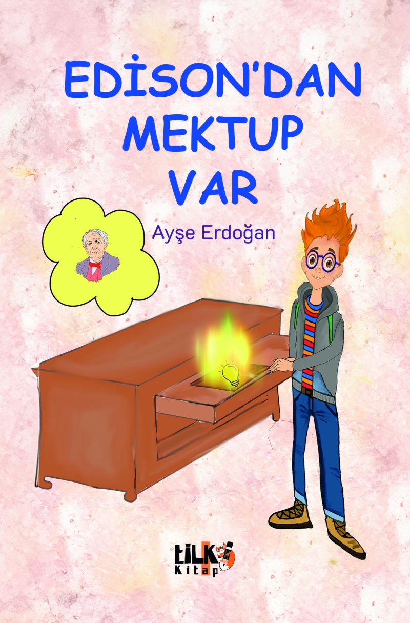 Edison`dan Mektup Var