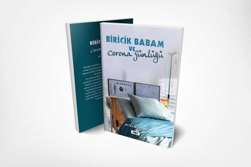 Biricik Babam ve Corona Günlüğü
