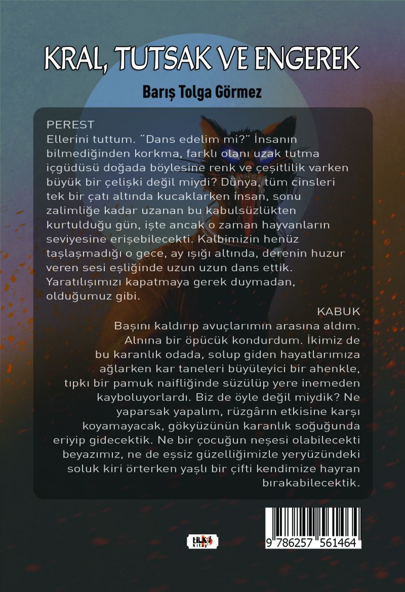 Kral, Tutsak ve Engerek
