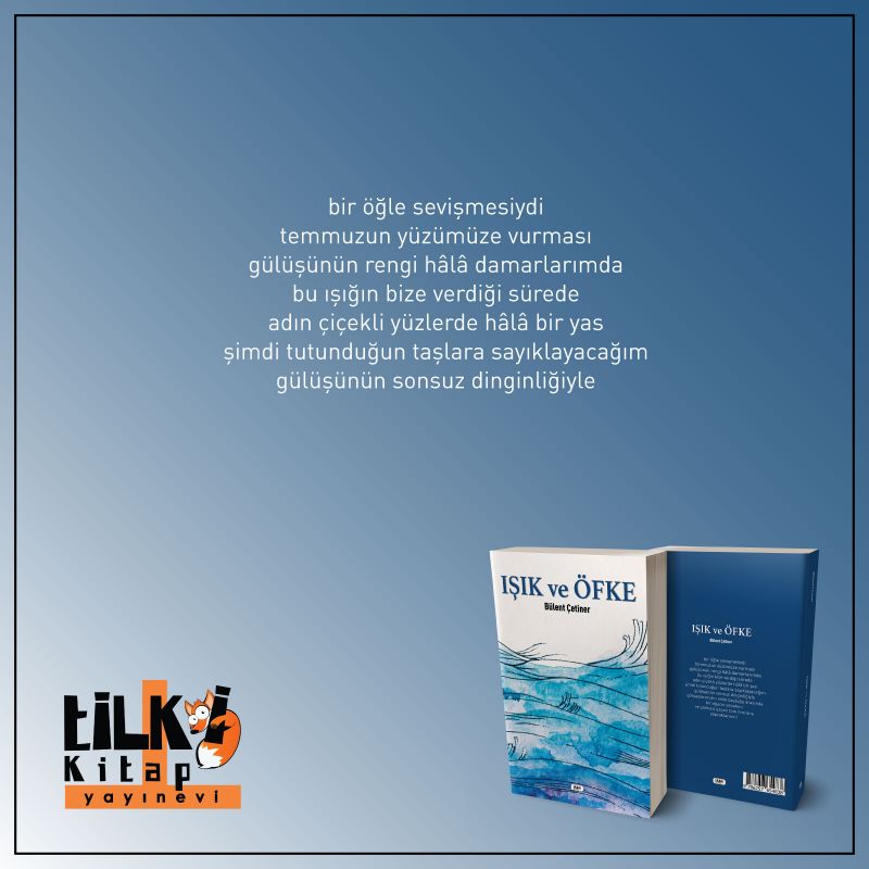 Işık ve Öfke