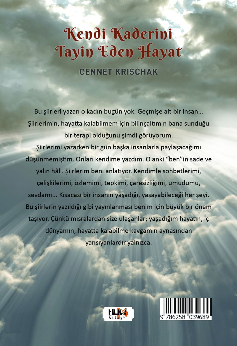 Kendi Kaderini Tayin Eden Bir Hayat - Ben Benim