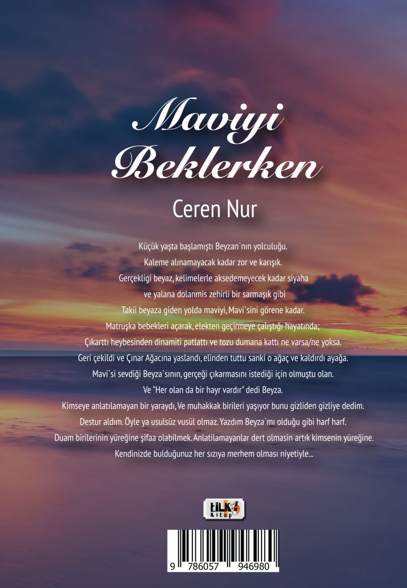 Maviyi Beklerken