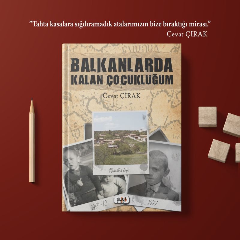 Balkanlarda Kalan Çocukluğum
