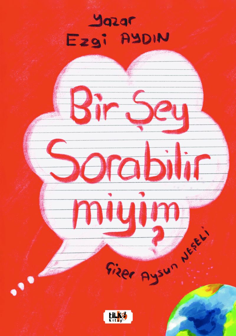 Bir şey sorabilir miyim?