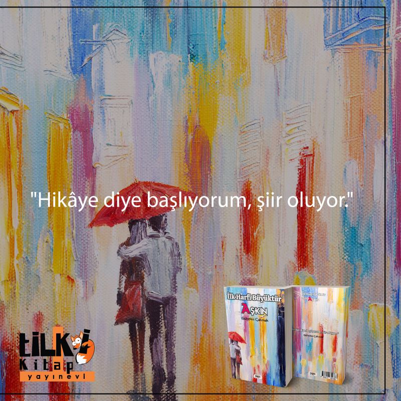 İlk Harfi Büyüktür Aşkın