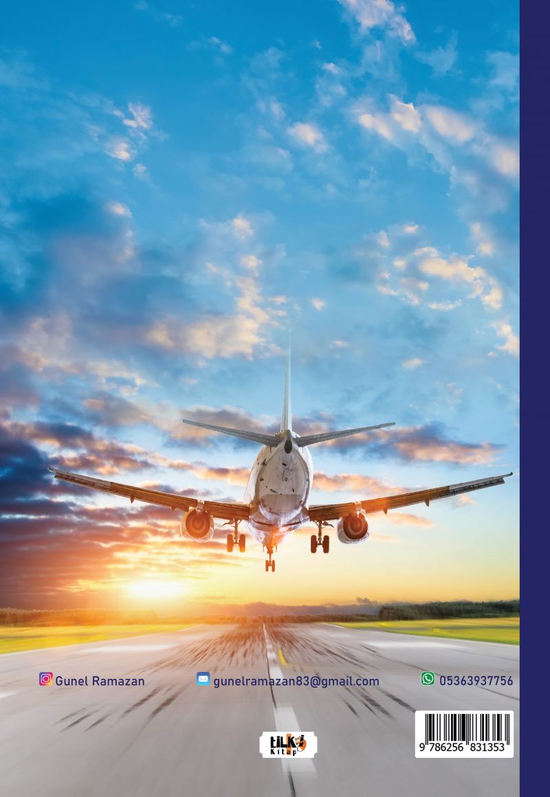 Smooth skies ahead: Mastering English for Aviation; Aeronautical English for Turkish Pilots and Air Traffic Controllers