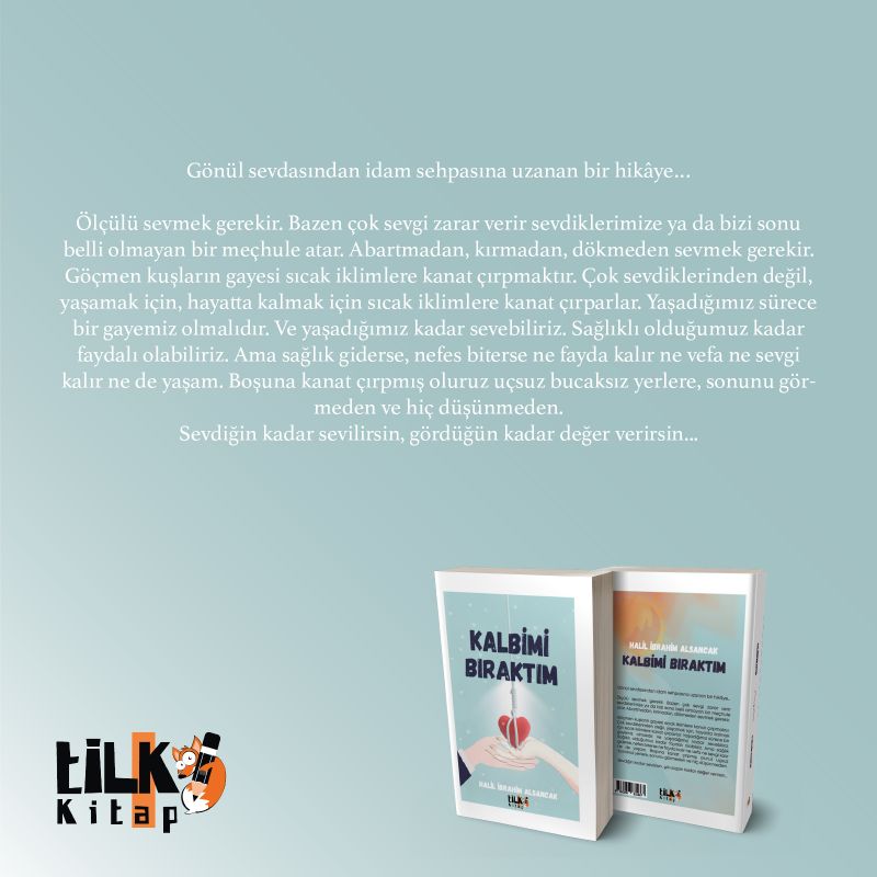 Kalbimi Bıraktım