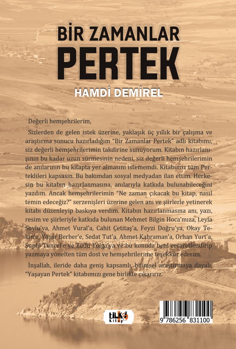 Bir Zamanlar Pertek: Bunları Birlikte Yaşadık