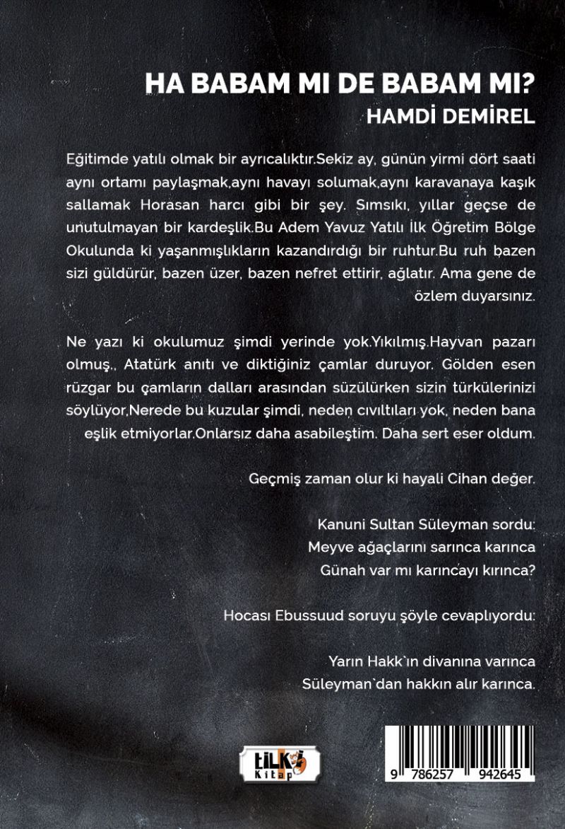 Ha babam mı De Babam mı?