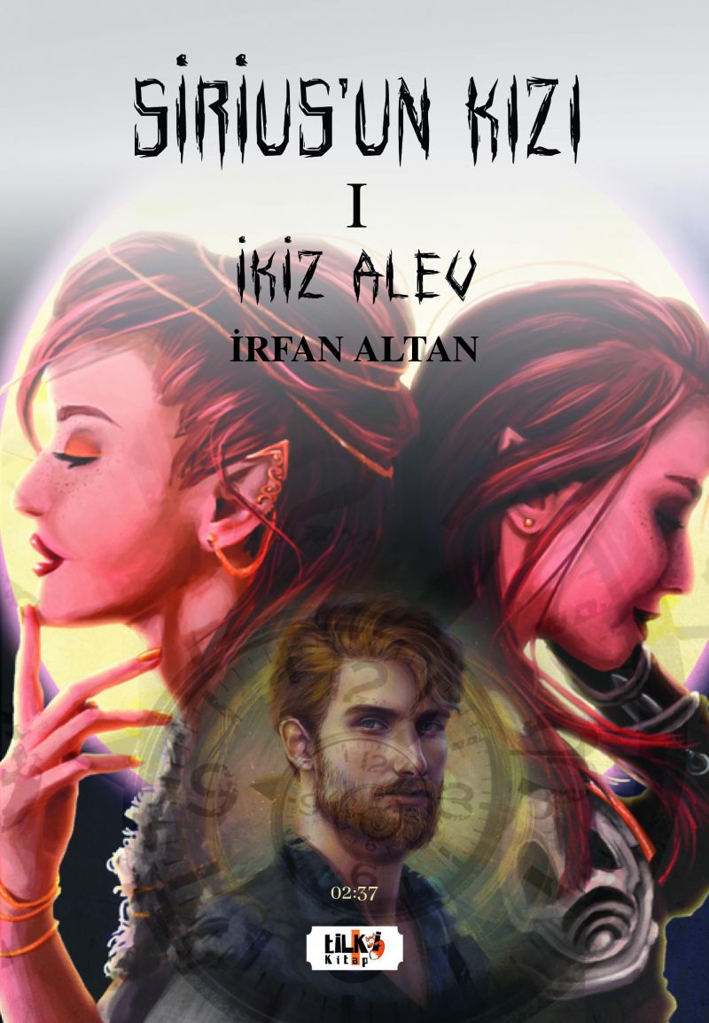 Sirius`un Kızı - I İkiz Alev