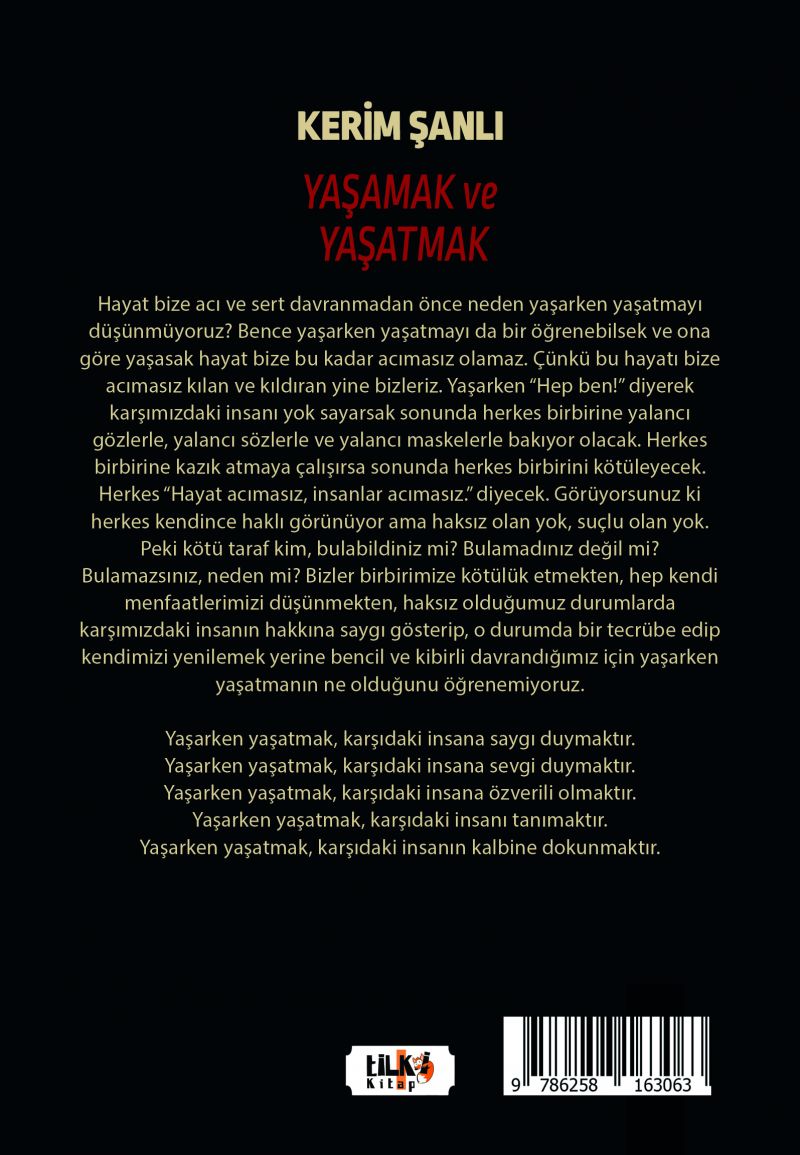 Yaşamak ve Yaşatmak