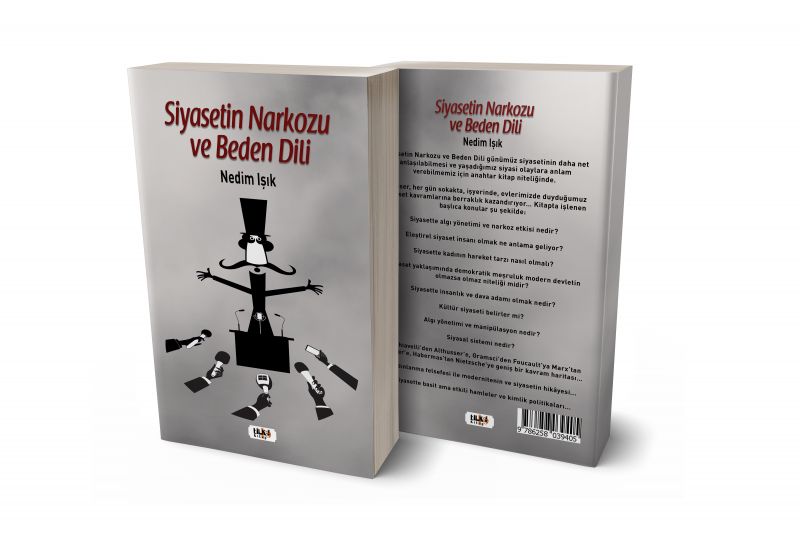 Siyasetin Narkozu ve Beden Dili