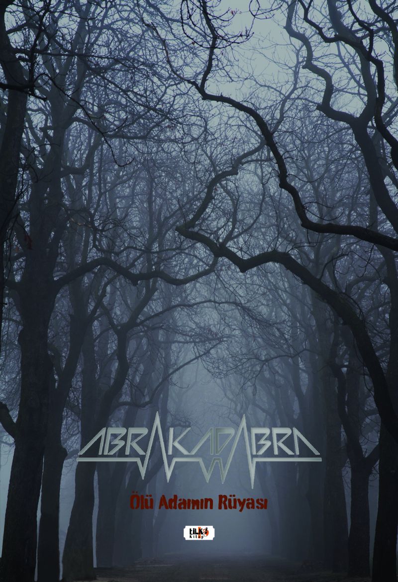 Abrakadabra -Ölü Adamın Rüyası