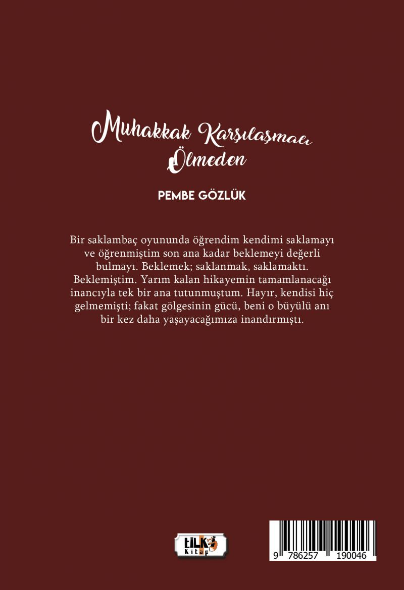 Muhakkak Karşılaşmalı Ölmeden