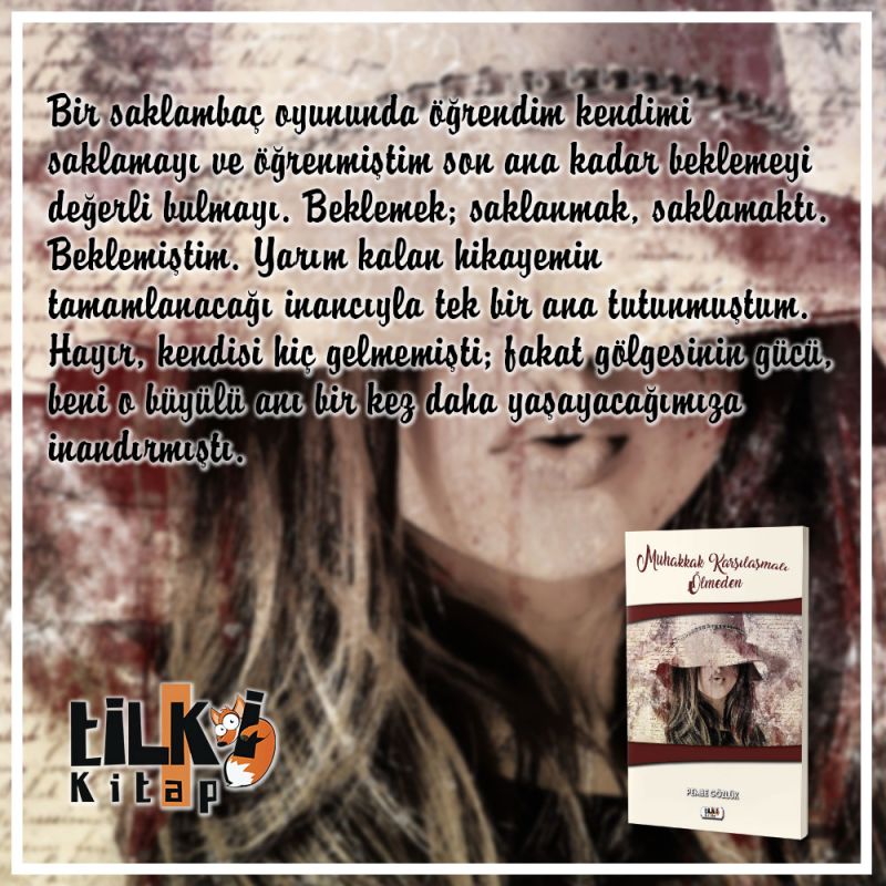 Muhakkak Karşılaşmalı Ölmeden