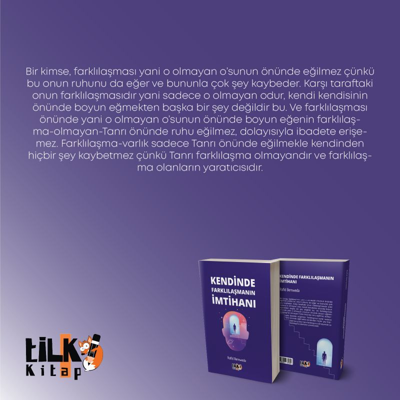 Kendinde Farklılaşmanın İmtihanı