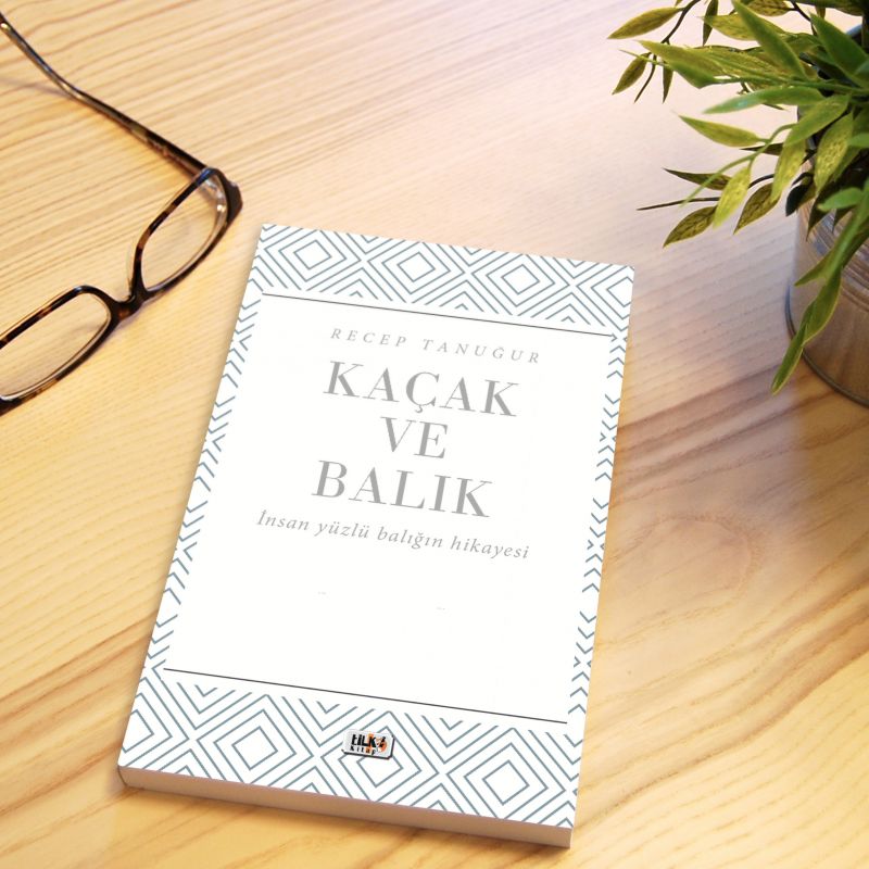 Kaçak ve Balık