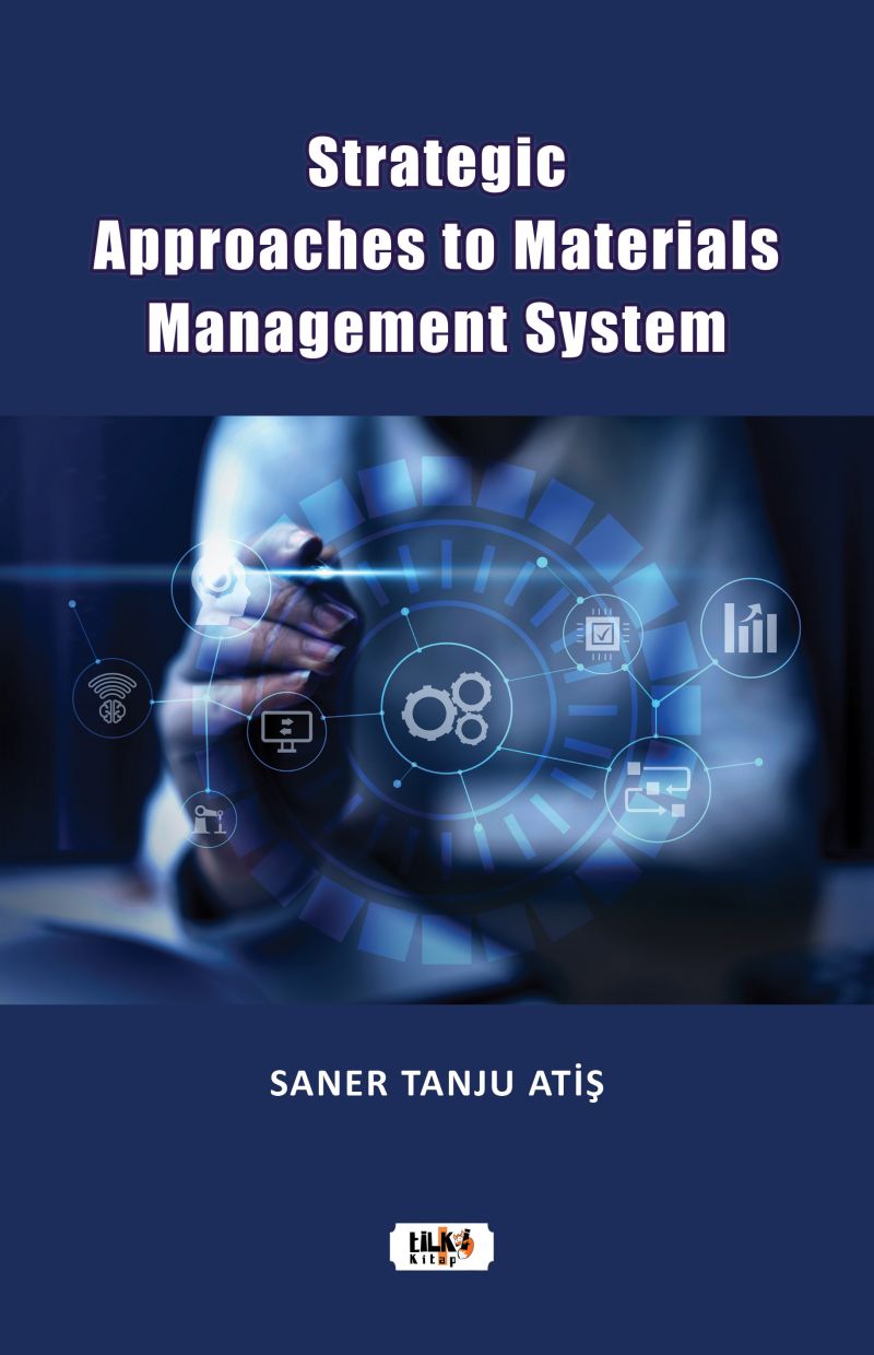 Strategic Approaches to Materials Management System