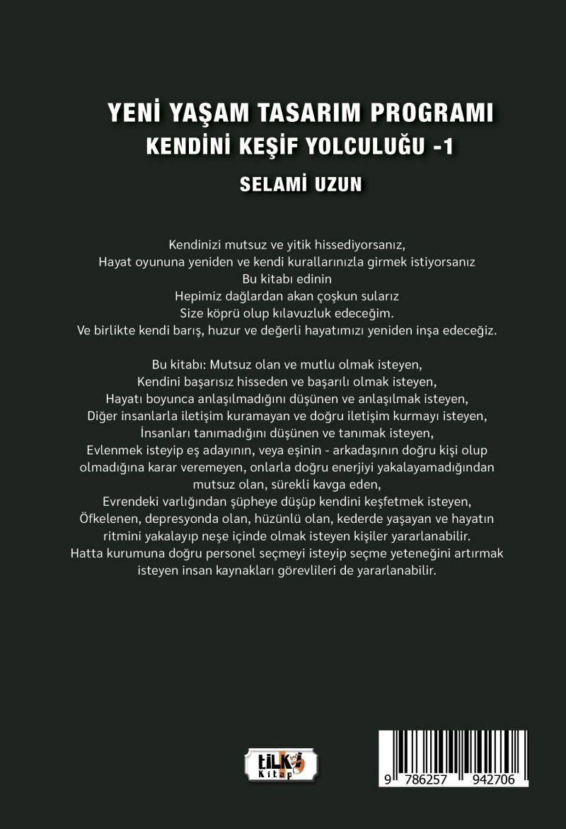 Yeni Yaşam Tasarım Programı  Kendini Keşif Yolculuğu -1