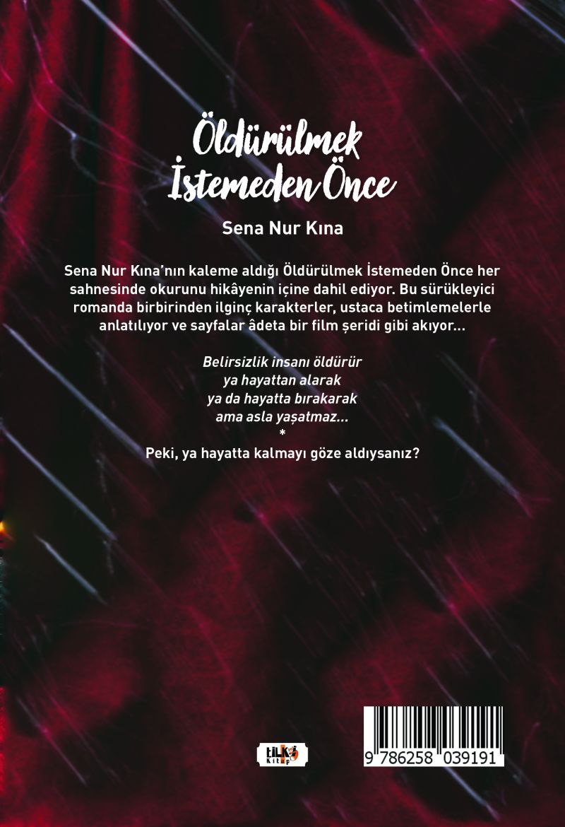 Öldürülmek İstemeden Önce
