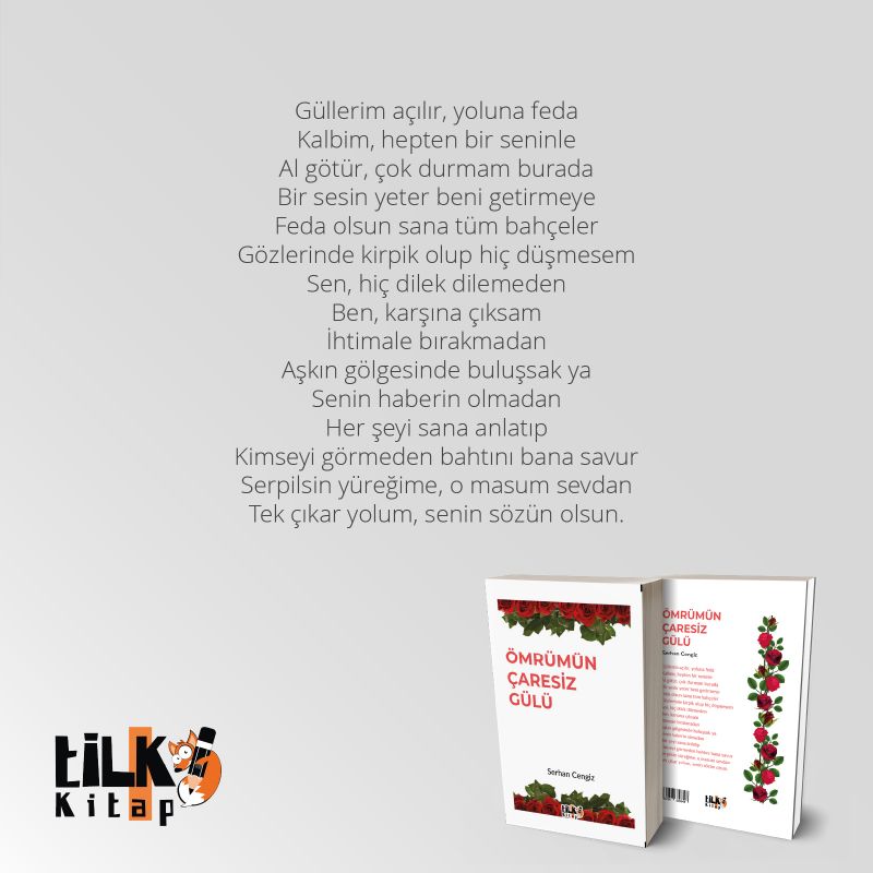 Ömrümün Çaresiz Gülü