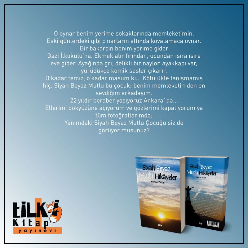 Siyah Beyaz Mutlu Hikayeler