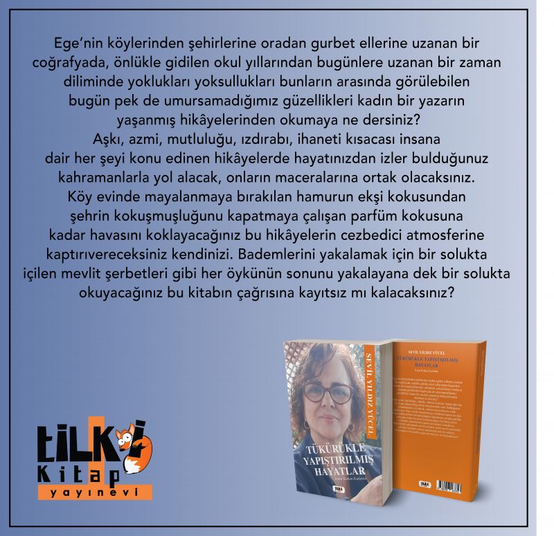 Tükürükle  Yapıştırılmış Hayatlar