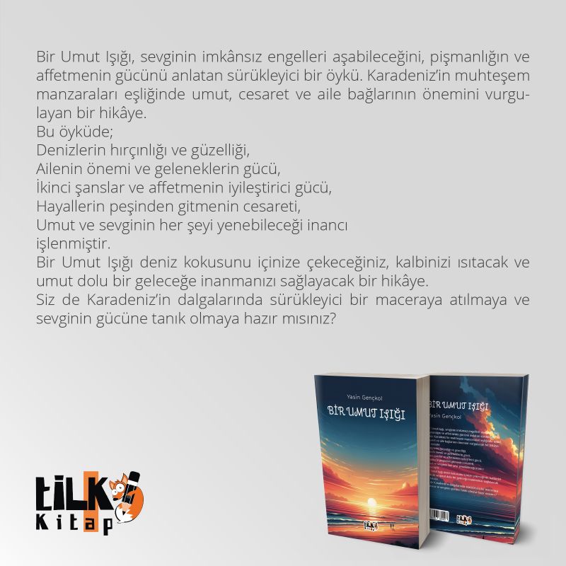 Bir Umut Işığı