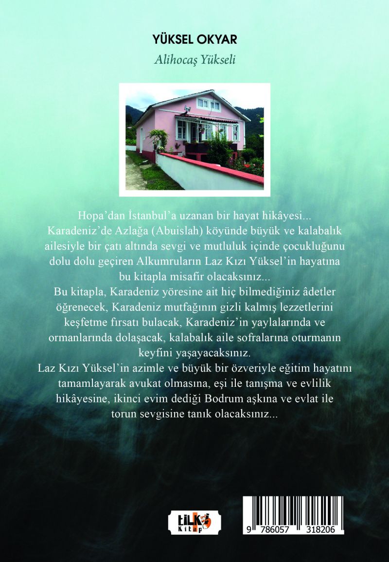 Alkumruların Laz Kızı Yüksel