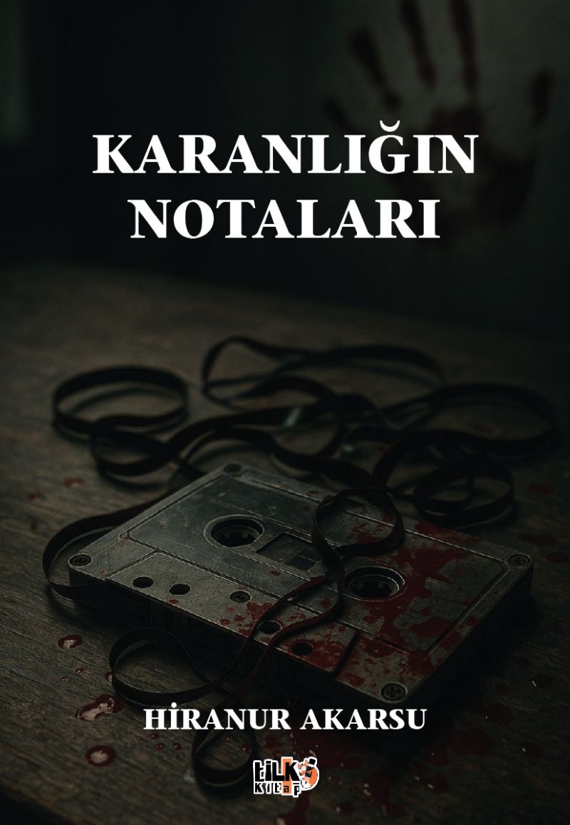 HİRANUR AKARSU - KARANLIĞIN NOTALARI