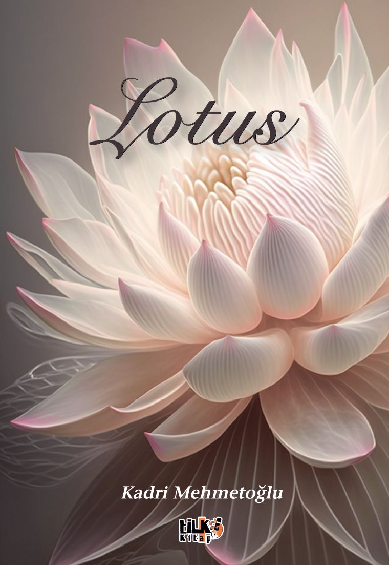 Kadri Mehmetoğlu - Lotus