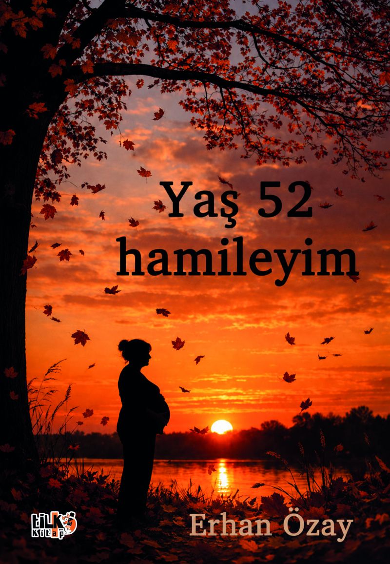 Erhan Özay - Yaş 52 Hamileyim