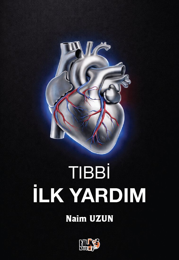 Naim Uzun - Tıbbi İlkyardım