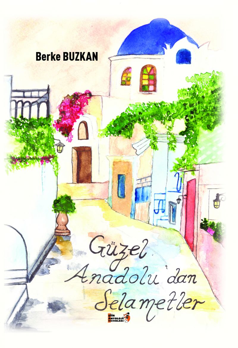 Güzel Anadolu`dan Selametler