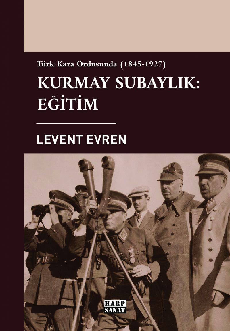 Kurmay Subaylık: Eğitim