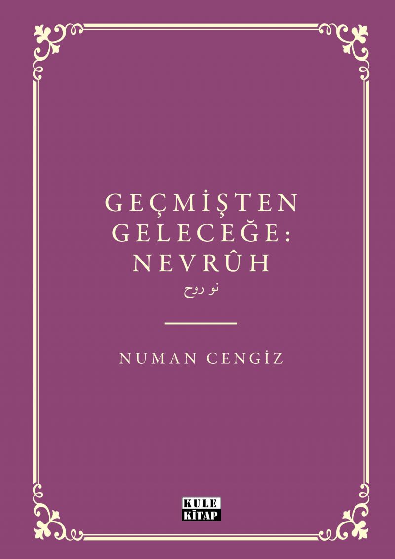 Geçmişten Geleceğe: Nevrûh
