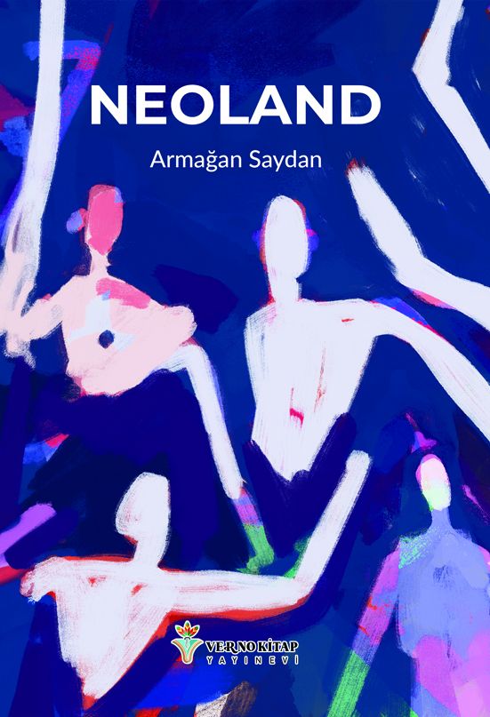 Mehmet Armağan Saydan - NEOLAND
